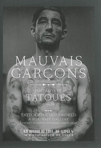 Mauvais garçons, photographies 1890-1930, avec Eric Guillon