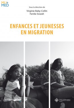 Enfance et jeunesses en migration, Virginie Baby-Collin et Souiah Farida