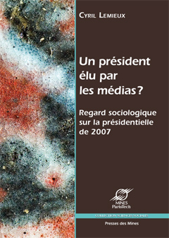 Un président élu par les médias ?, Cyril Lemieux
