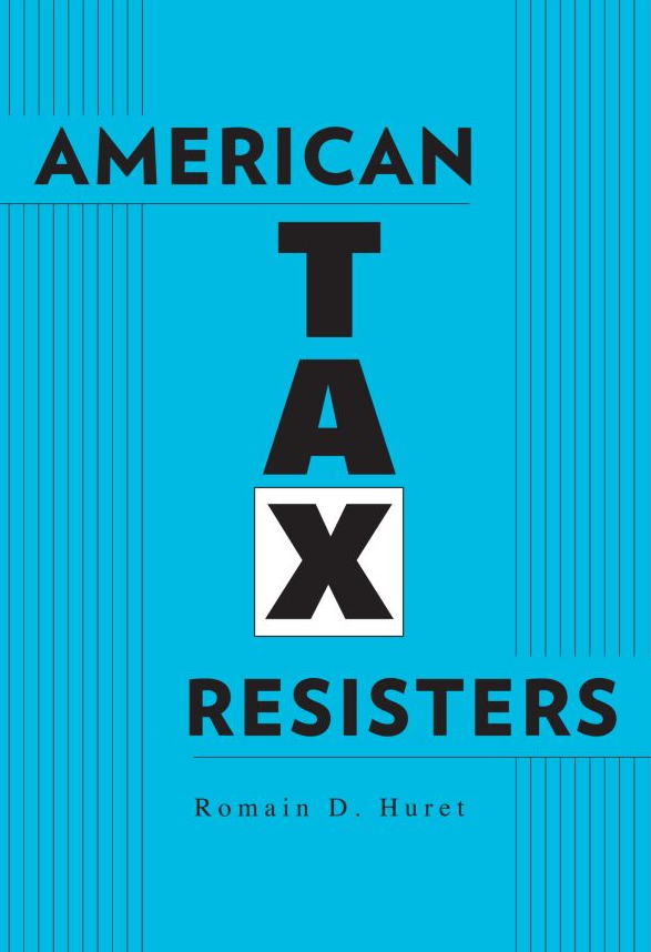American Tax Resisters, Romain Huret