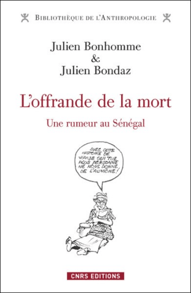 L'offrande de la mort, Julien Bonhomme et Julien Bondaz