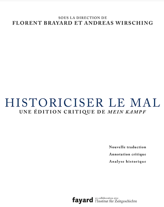 Historiciser le mal, F. Brayard et A. Wirshing